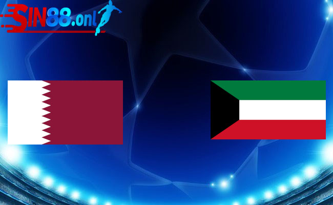 Sin88 soi kèo bóng đá Qatar – Kuwait 01h30 ngày 22/03 – Vòng loại World Cup